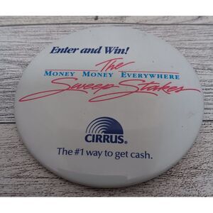 Vintage Pin Sweepstakes advertising Cirrus Money Pin Pinback button‎ 3x3" white